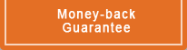 Money Back Guarantee